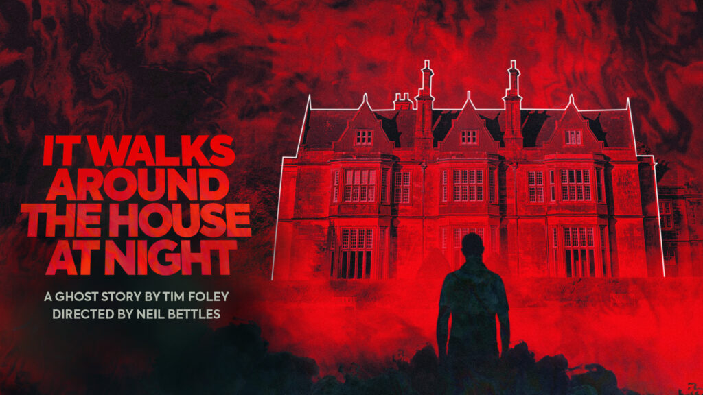 a poster for a show called it walks around the house at night