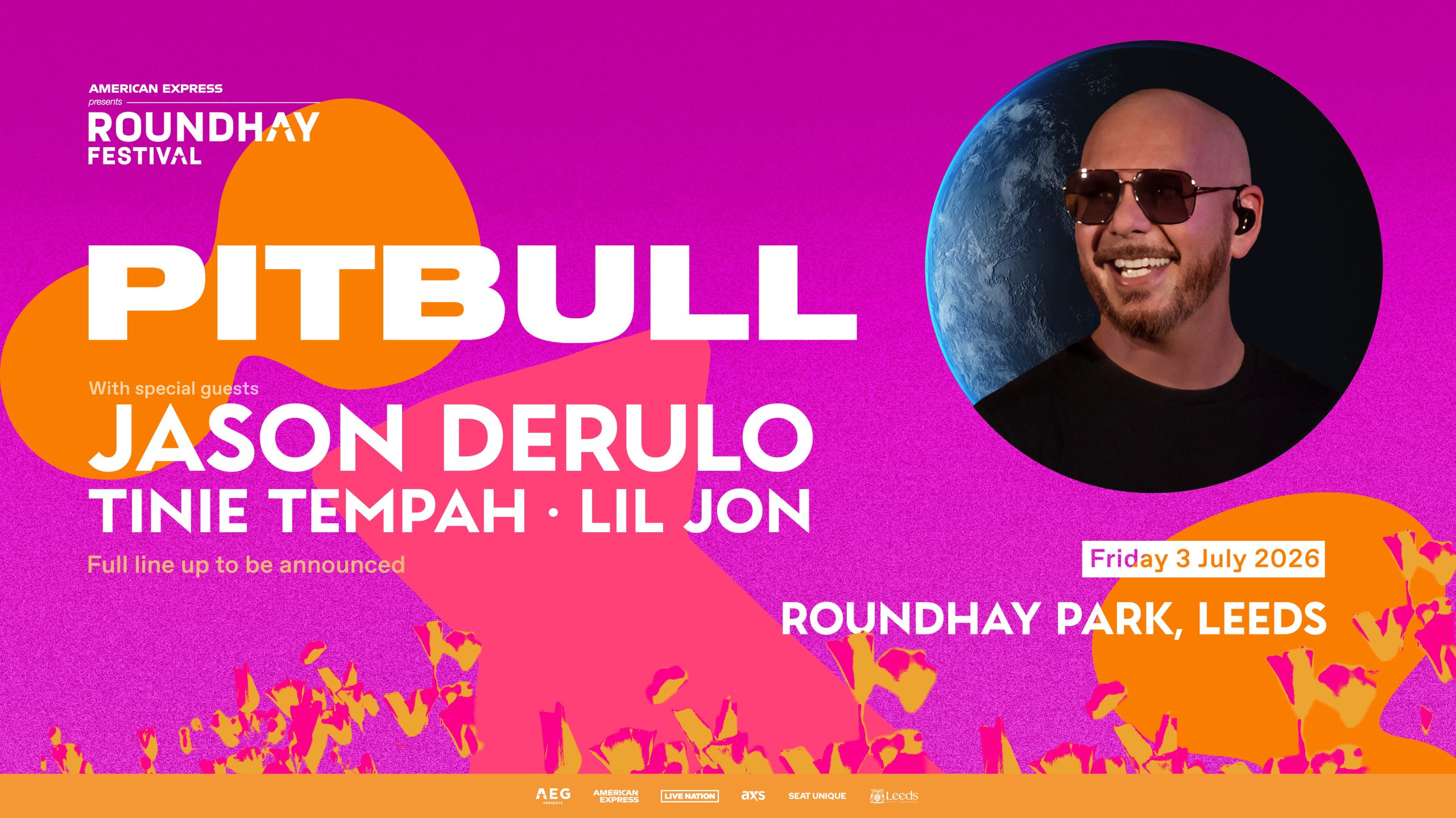 a poster for a concert showing pitbull, jason derulo, tinie tempah and lil jon at roundhay festival